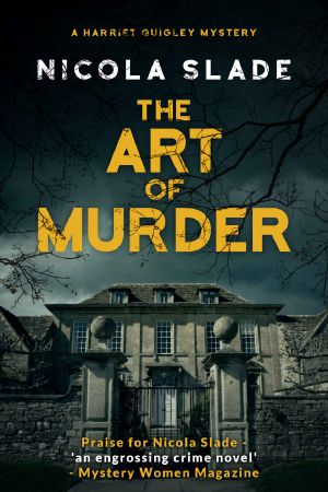 [Harriet Quigley Mysteries 03] • The Art of Murder